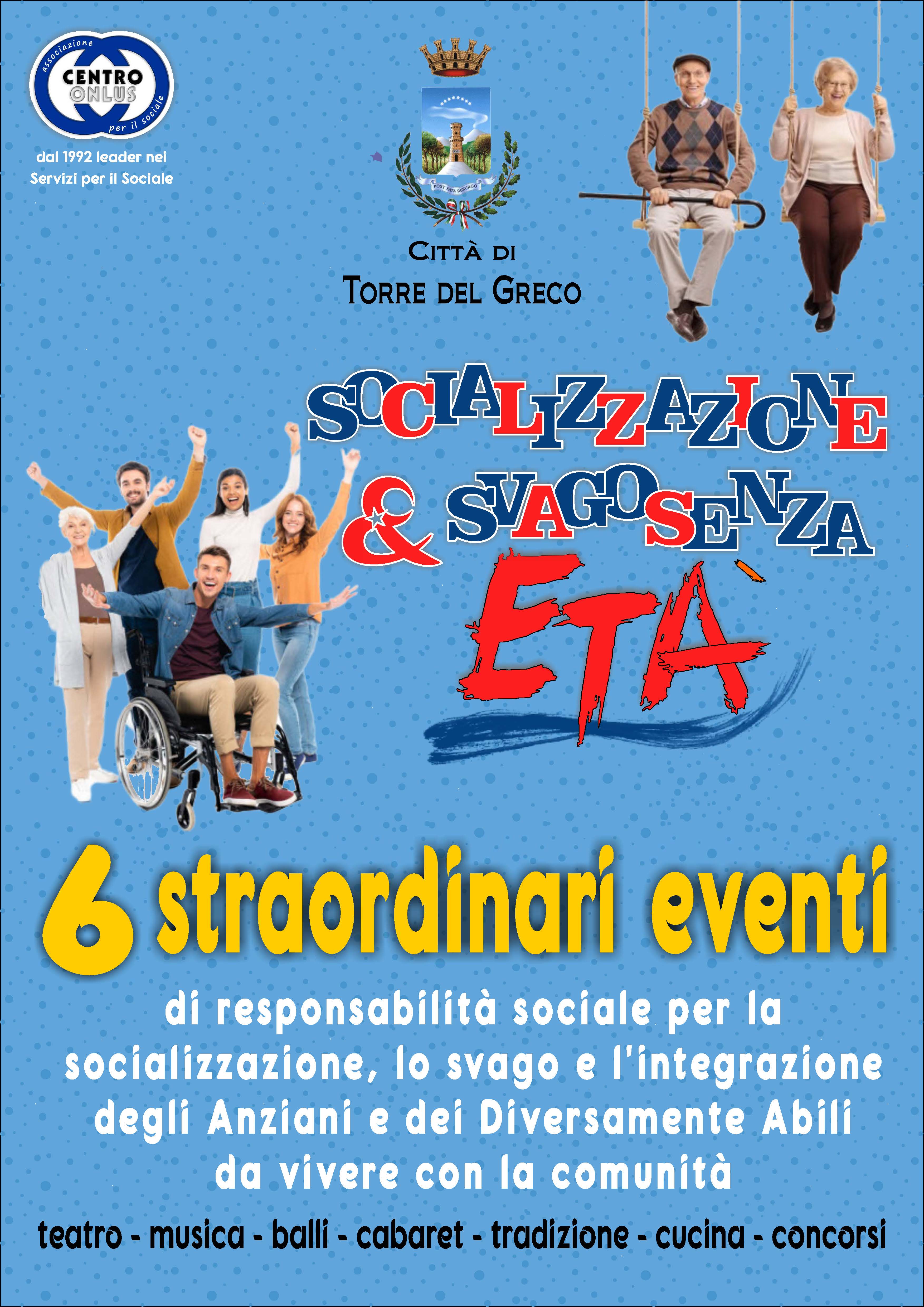 Socializzazione E Svago Senza Eta
6 Straordinari Eventi