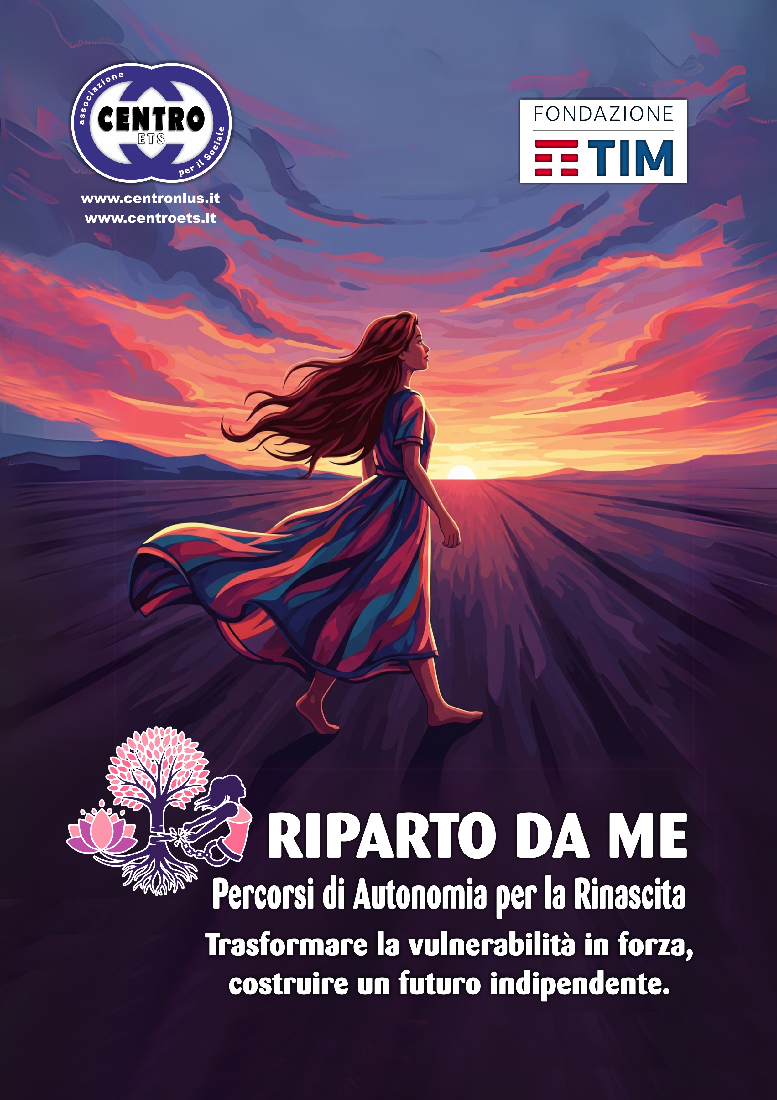 Riparto Da Me
Percorsi Di Autonomia Per La Rinascita