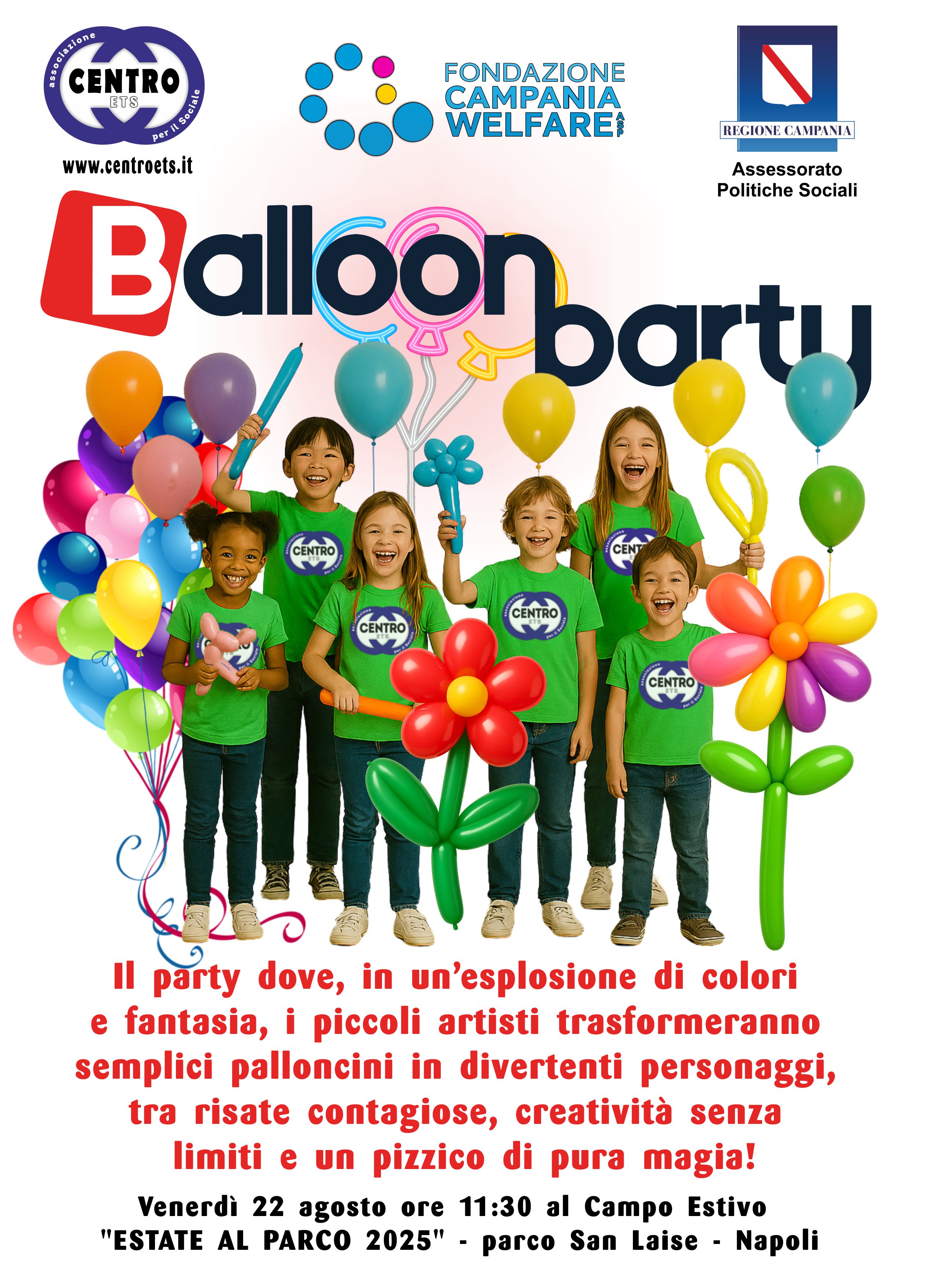 Balloon Party
Parco San Laise Ex Base Nato