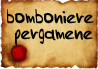 bomboniere e pergamene