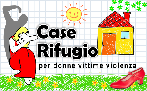 Case Rifugio donne vittime violenza